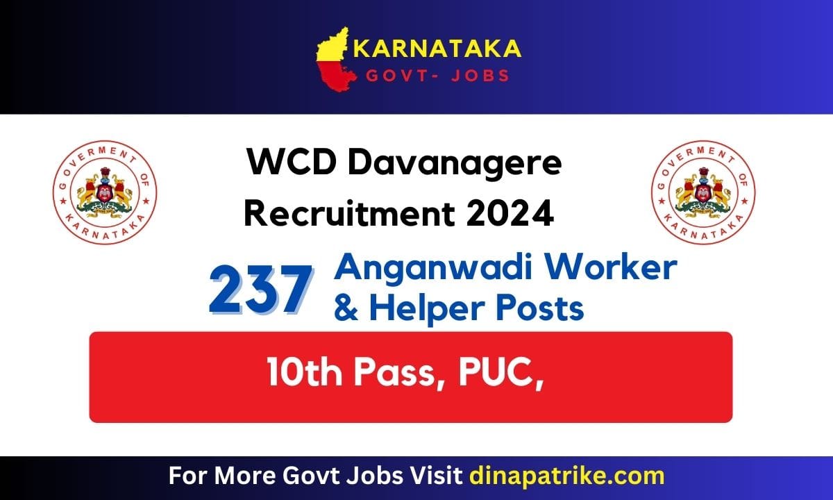 WCD Davanagere Recruitment 2024 - 237 Anganwadi Worker & Helper Posts Notification-min